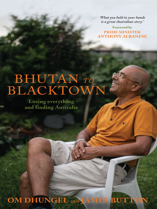 Title details for Bhutan to Blacktown by Om Dhungel - Available